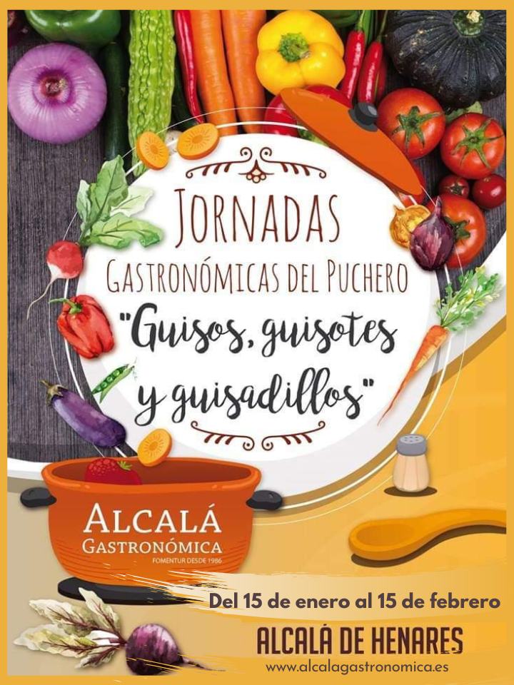 Guisos, guisotes y guisadillos de Alcalá de Henares