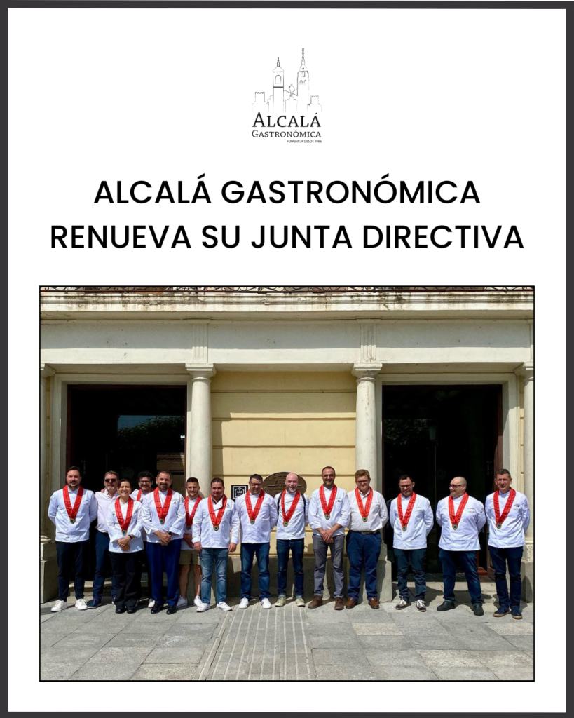 Renovación junta directiva de Alcalá Gastronómica - Fomentur